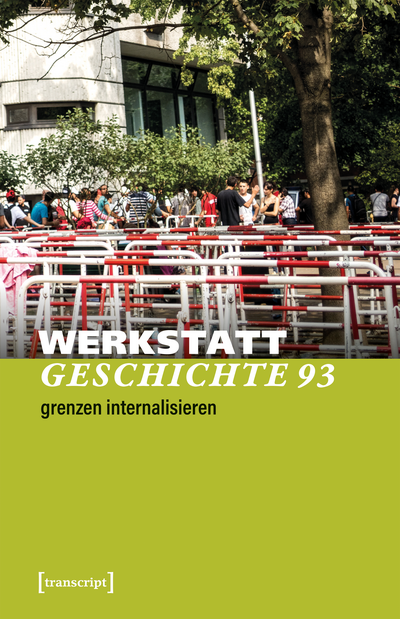 Cover der Ausgabe: WerkstattGeschichte Jahrgang 47 (2026), Heft 93