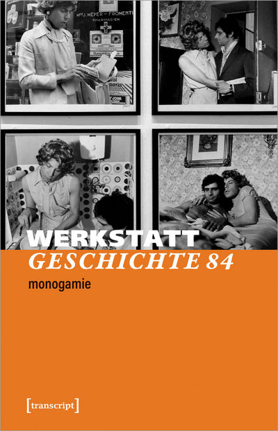 Cover der Ausgabe: WerkstattGeschichte Jahrgang 42 (2021), Heft 84