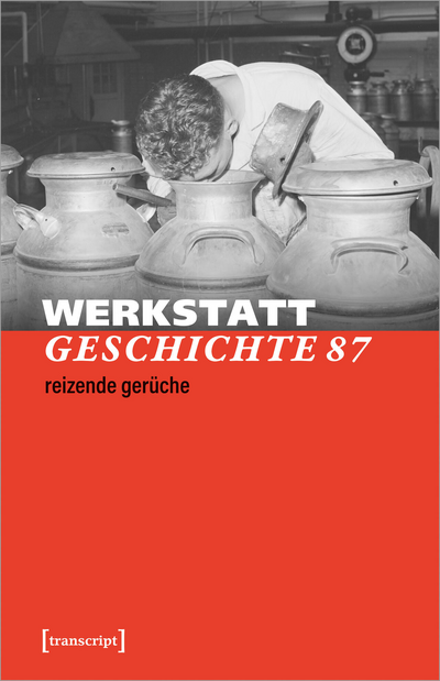 Cover der Ausgabe: WerkstattGeschichte Jahrgang 44 (2023), Heft 87