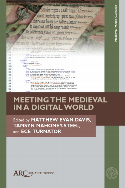 Cover des Buchs: Meeting the Medieval in a Digital World