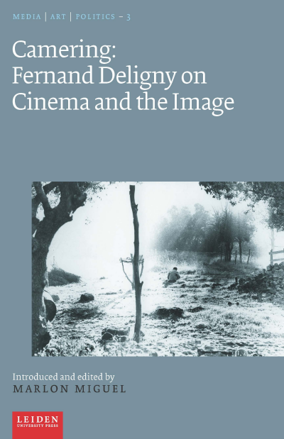 Cover des Buchs: Camering: Fernand Deligny on Cinema and the Image