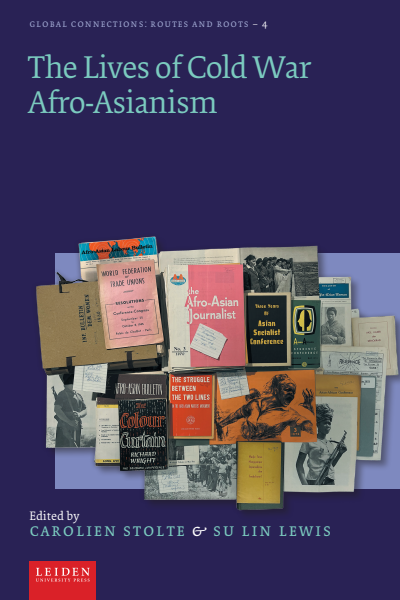 Cover des Buchs: The Lives of Cold War Afro-Asianism