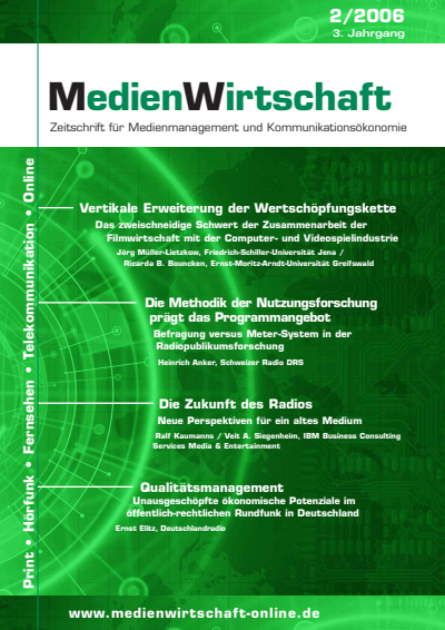 Cover der Ausgabe: MedienWirtschaft Jahrgang 3 (2006), Heft 2