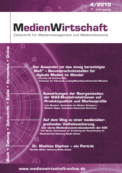 Cover der Ausgabe: MedienWirtschaft Jahrgang 7 (2010), Heft 4