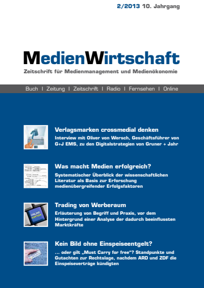 Cover der Ausgabe: MedienWirtschaft Jahrgang 10 (2013), Heft 2
