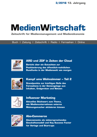 Cover der Ausgabe: MedienWirtschaft Jahrgang 13 (2016), Heft 3