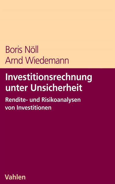 Cover of book: Investitionsrechnung unter Unsicherheit