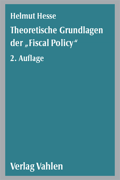 Cover des Buchs: Theoretische Grundlagen der 'Fiscal Policy'