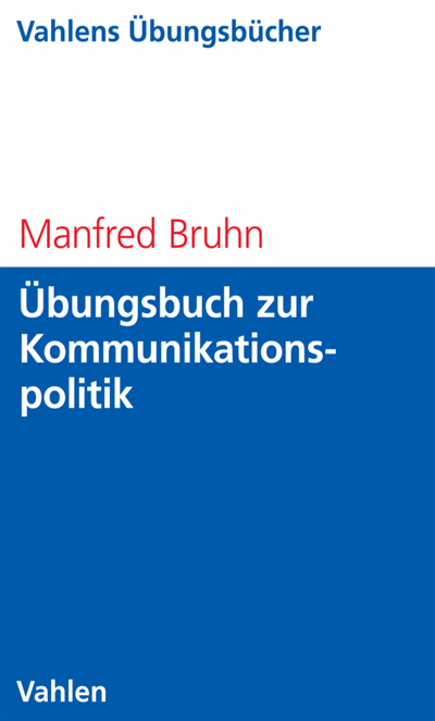 Cover des Buchs: Übungsbuch zur Kommunikationspolitik