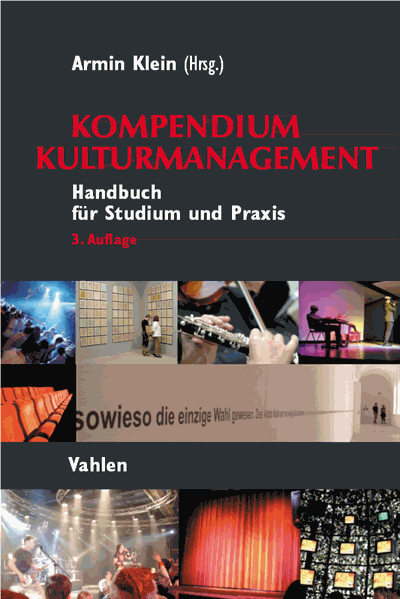 Cover of book: Kompendium Kulturmanagement