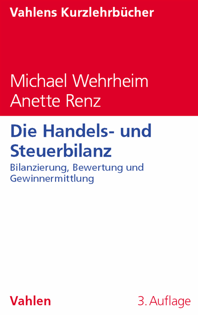 Cover of book: Die Handels- und Steuerbilanz