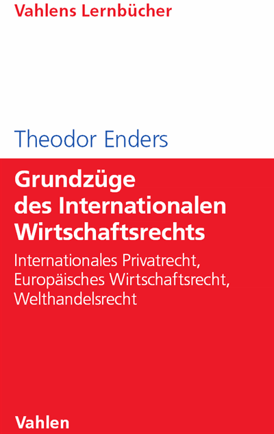 Cover of book: Grundzüge des Internationalen Wirtschaftsrechts