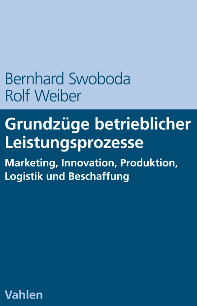 Cover of book: Grundzüge betrieblicher Leistungsprozesse