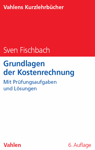 Cover of book: Grundlagen der Kostenrechnung