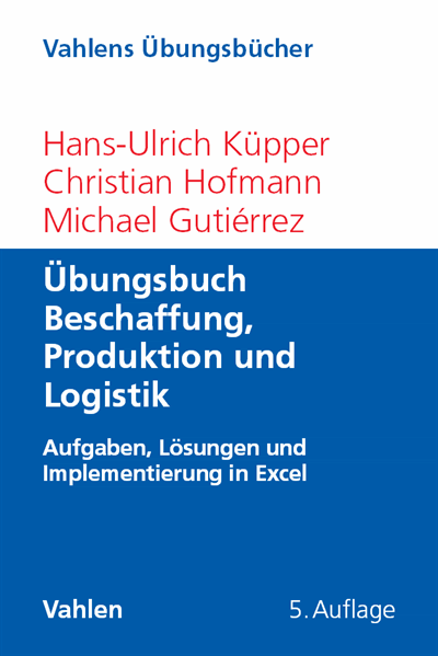Cover of book: Übungsbuch Beschaffung, Produktion und Logistik