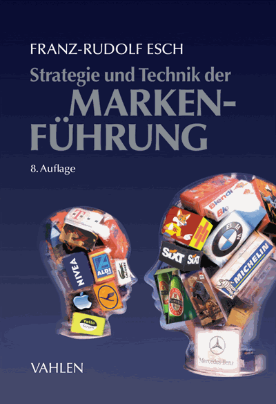 Cover des Buchs: Strategie und Technik der Markenführung
