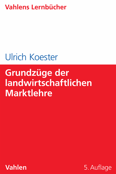 Cover of book: Grundzüge der landwirtschaftlichen Marktlehre