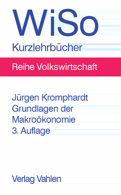 Cover des Buchs: Grundlagen der Makroökonomie