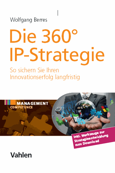 Cover des Buchs: Die 360° IP-Strategie