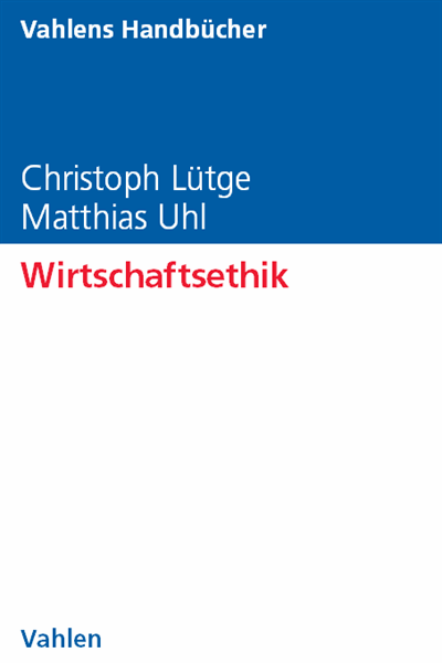 Cover of book: Wirtschaftsethik