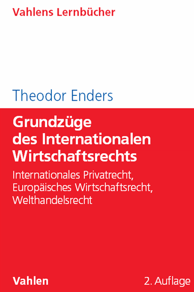 Cover of book: Grundzüge des Internationalen Wirtschaftsrechts