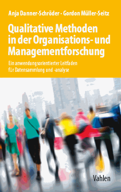 Cover of book: Qualitative Methoden in der Organisations- und Managementforschung