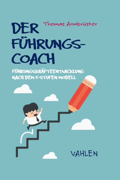 Cover des Buchs: Der Führungscoach