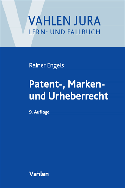 Cover des Buchs: Patent-, Marken- und Urheberrecht