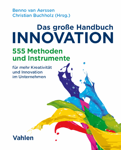 Cover des Buchs: Das große Handbuch Innovation
