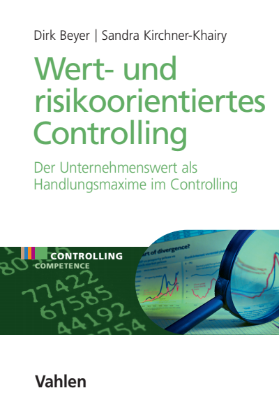 Cover des Buchs: Wert- und risikoorientiertes Controlling