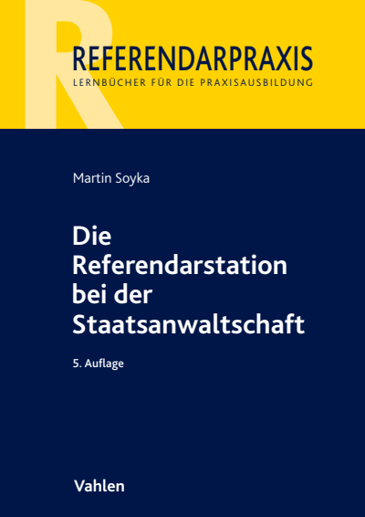 Cover of book: Die Referendarstation bei der Staatsanwaltschaft