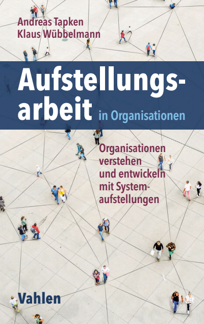 Cover of book: Aufstellungsarbeit in Organisationen