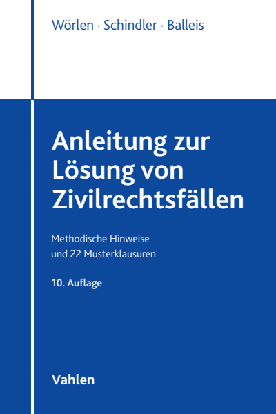 Cover des Buchs: Anleitung zur Lösung von Zivilrechtsfällen