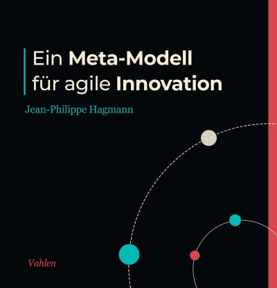 Cover of book: Ein Meta-Modell für agile Innovation