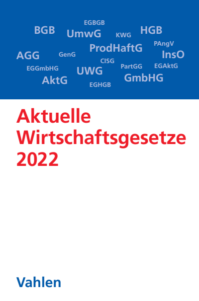 Cover of book: Aktuelle Wirtschaftsgesetze 2022