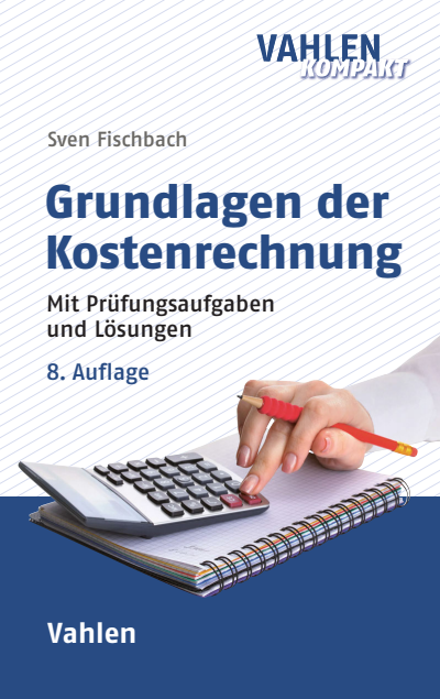 Cover des Buchs: Grundlagen der Kostenrechnung