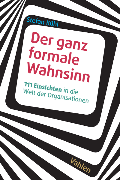 Cover des Buchs: Der ganz formale Wahnsinn