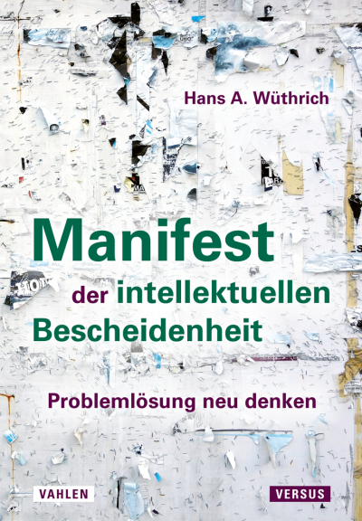 Cover of book: Manifest der intellektuellen Bescheidenheit