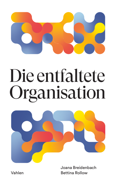 Cover of book: Die entfaltete Organisation