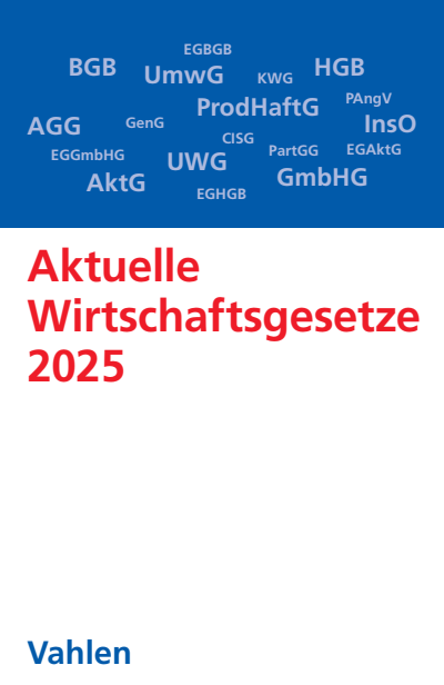 Cover of book: Aktuelle Wirtschaftsgesetze 2025