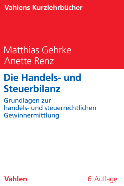 Cover of book: Die Handels- und Steuerbilanz