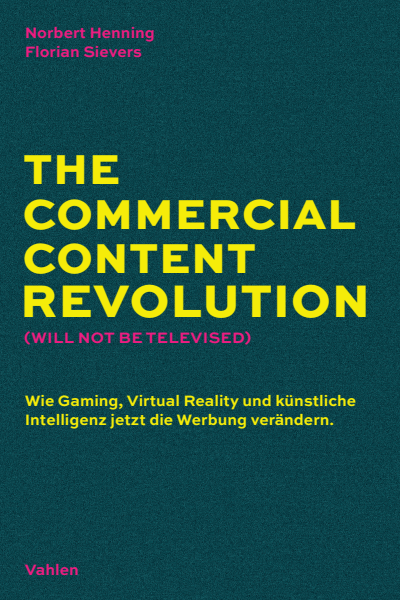 Cover of book: The Commercial Content Revolution (Will Not Be Televised)