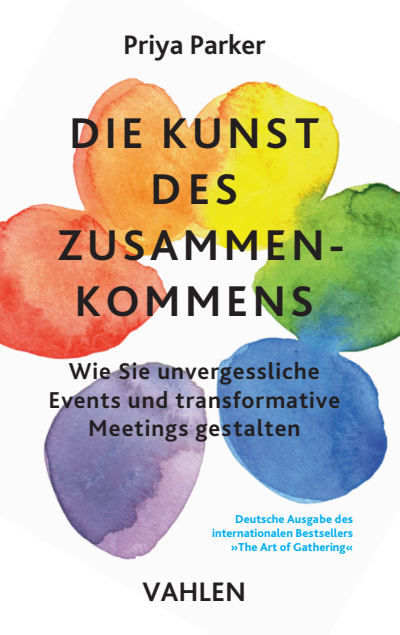 Cover des Buchs: Die Kunst des Zusammenkommens