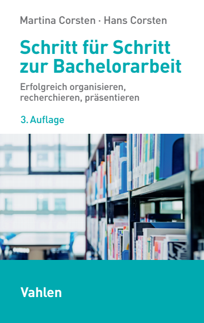 Cover des Buchs: Schritt für Schritt zur Bachelorarbeit