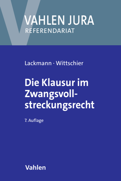 Cover of book: Die Klausur im Zwangsvollstreckungsrecht