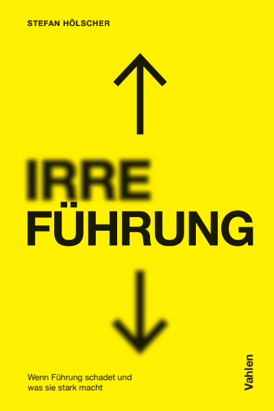Cover of book: IRRE/FÜHRUNG