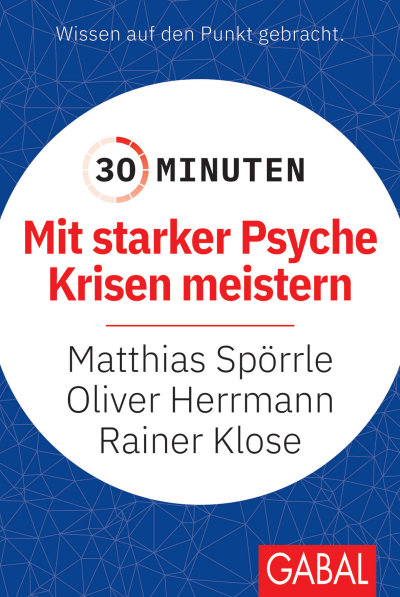 Cover of book: 30 Minuten Mit starker Psyche Krisen meistern