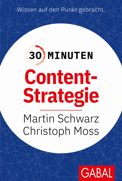 Cover des Buchs: 30 Minuten Content-Strategie