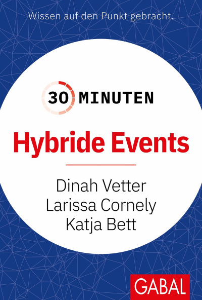 Cover des Buchs: 30 Minuten Hybride Events