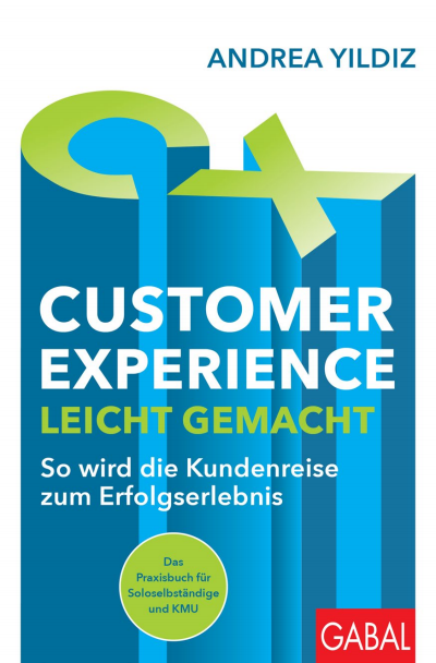 Cover des Buchs: Customer Experience leicht gemacht